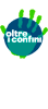 Logo di OLTRE I CONFINI ORGANIZZAZIONE DI VOLONTARIATO