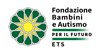 Logo di FONDAZIONE BAMBINI E AUTISMO PER IL FUTURO ETS