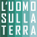 Logo di ASSOCIAZIONE L'UOMO SULLA TERRA