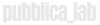Logo di PUBBLICA LAB ETS
