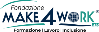 FONDAZIONE MAKE4WORK - E.T.S.