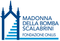 FONDAZIONE MADONNA DELLA BOMBA SCALABRINI ENTE DEL TERZO SETTORE