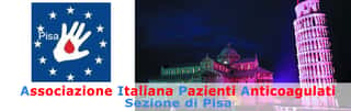 ASSOCIAZIONE ITALIANA PAZIENTI ANTICOAGULATI - A.I.P.A. SEZIONE DI PISA ODV