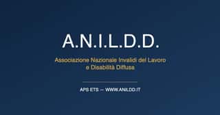 ASSOCIAZIONE NAZIONALE INVALIDI DEL LAVORO E DISABILITA' DIFFUSA