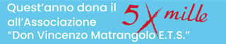 ASSOCIAZIONE DON VINCENZO MATRANGOLO ETS