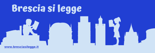 ASSOCIAZIONE CULTURALE BRESCIA SI LEGGE APS