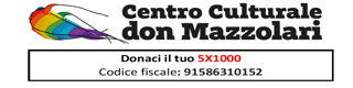 CENTRO CULTURALE DON MAZZOLARI ODV
