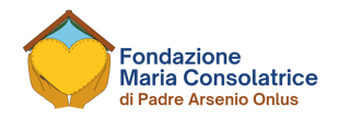 FONDAZIONE MARIA CONSOLATRICE DI PADRE ARSENIO - ETS