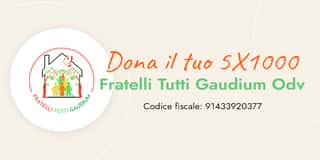 FRATELLI TUTTI GAUDIUM - ODV