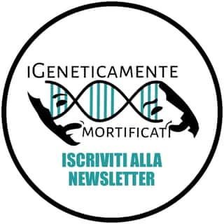 IGENETICAMENTEMORTIFICATI APS