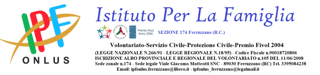 ISTITUTO PER LA FAMIGLIA - SEZIONE ZONALE N.174 - ODV