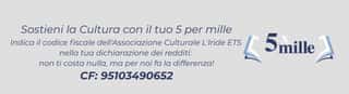 ASSOCIAZIONE CULTURALE L'IRIDE - ETS