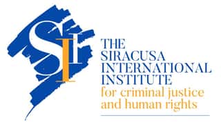 THE SIRACUSA INTERNATIONAL INSTITUTE FOR CRIMINAL JUSTICE AND HUMAN RIGHTS