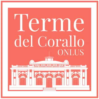 ASSOCIAZIONE TERME DEL CORALLO ORGANIZZAZIONE DI VOLONTARIATO