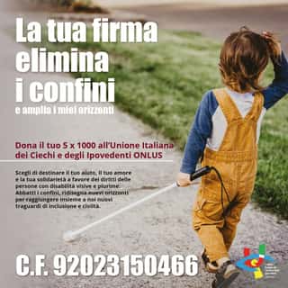 UNIONE ITALIANA DEI CIECHI E DEGLI IPOVEDENTI - ETS APS - SEZIONE TERRITORIALE UICI LUCCA