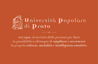 UNIVERSITA' POPOLARE DI PRATO ASSOCIAZIONE DI PROMOZIONE SOCIALE