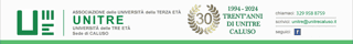 UNITRE - UNIVERSITA' DELLE TRE ETA' APS - SEDE DI CALUSO
