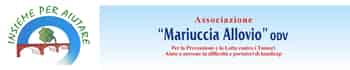 Immagine di ASSOCIAZIONE MARIUCCIA ALLOVIO PER LA  PREVENZIONE E  LOTTA CONTRO I TUMORI, AIUTO IN PERSONE IN DIFFICOLTA'E PORTATORI DI HANDICAP ODV