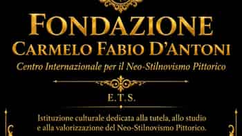 Immagine di FONDAZIONE CARMELO FABIO D'ANTONI - CENTRO INTERNAZIONALE PER IL NEO STILNOVISMO PITTORICO - E.T.S.